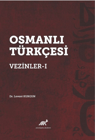 Osmanlı Türkçesi Vezinler - I Levent Kurgun