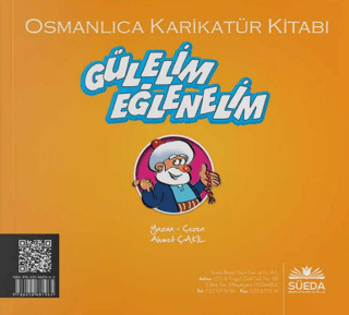 Gülelim Eğlenelim - Osmanlıca Karikatür Kitabı Ahmet Çakıl