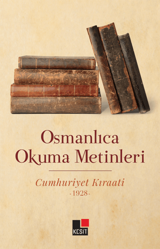 Osmanlıca Okuma Metinleri Cumhuriyet Kıraati -1928- Hayati Develi