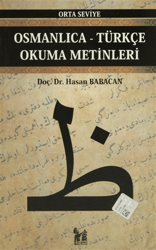 Osmanlıca-Türkçe Okuma Metinleri - Orta Seviye-9 %30 indirimli Hasan B