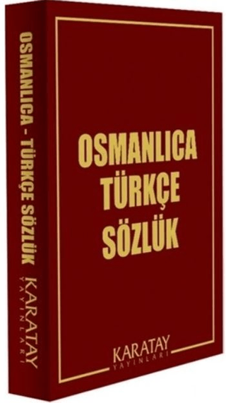 Osmanlıca Türkçe Sözlük Kolektif