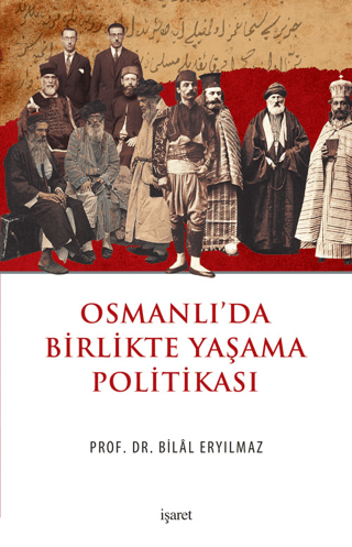 Osmanlı'da Birlikte Yaşama Politikası Bilal Eryılmaz