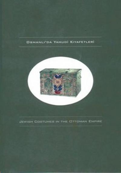 Osmanlı'da Yahudi Kıyafetleri %20 indirimli Kolektif