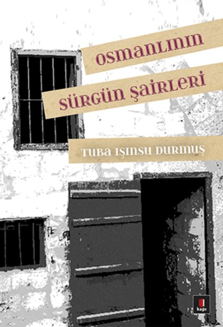 Osmanlının Sürgün Şairleri %30 indirimli Tuba Işınsu Durmuş