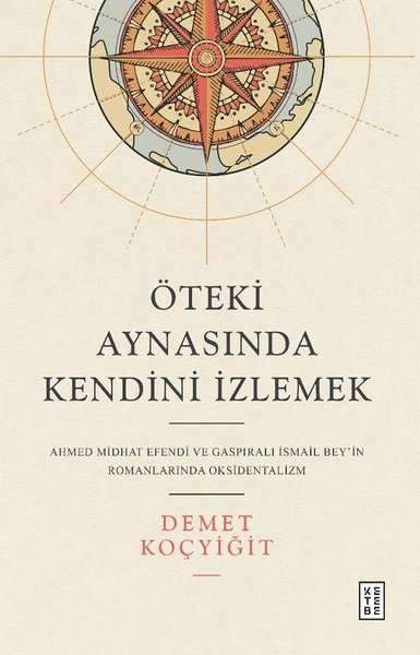 Öteki Aynasında Kendini İzlemek Demet Koçyiğit