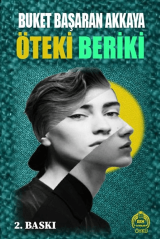 Öteki Beriki Buket Başaran Akkaya