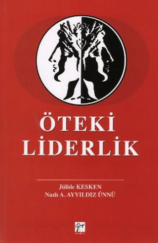 Öteki Liderlik %5 indirimli Jülide Kesken