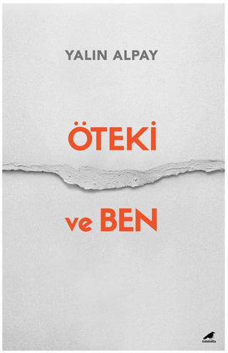 Öteki ve Ben Yalın Alpay