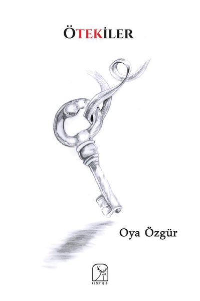 Ötekiler Oya Özgür