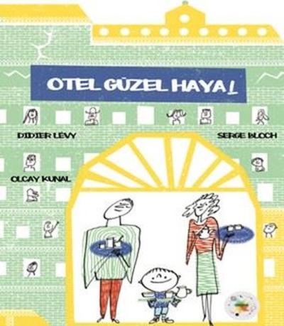 Otel Güzel Hayal Didier Levy