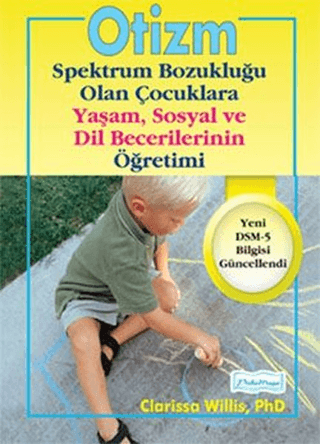 Otizm Spektrum Bozukluğu Olan Çocuklara Yaşam ve Sosyal Dil Becerileri