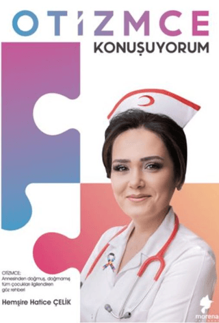 Otizmce Konuşuyorum Hatice Çelik