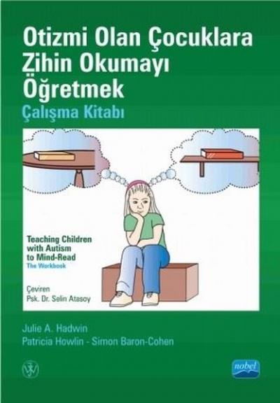 Otizmi Olan Çocuklara Zihin Okumayı Öğretmek - Çalışma Kitabı Simon Ba