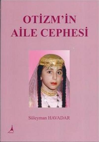 Otizm'in Aile Cephesi Süleyman Havadar