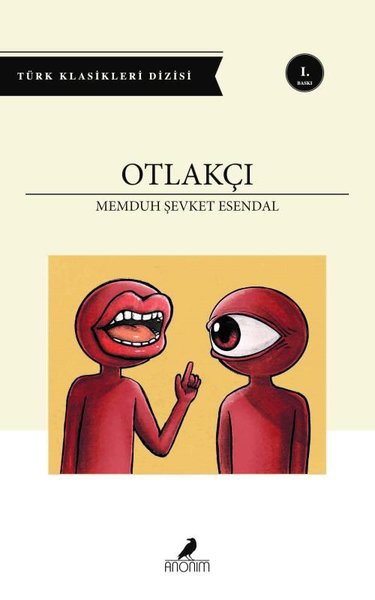 Otlakçı - Türk Klasikleri Dizisi Memduh Şevket Esandal