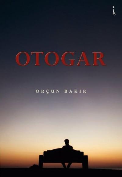 Otogar Orçun Bakır