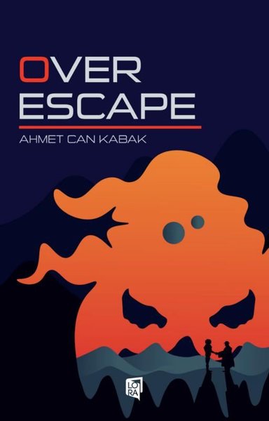 Over Escape Ahmet Can Kabak