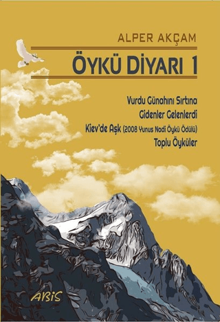 Öykü Diyarı 1 Alper Akçam