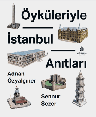 Öyküleriyle İstanbul Anıtları (Ciltli) Kolektif