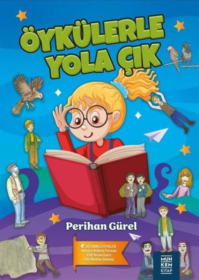 Öykülerle Yola Çık Perihan Gürel