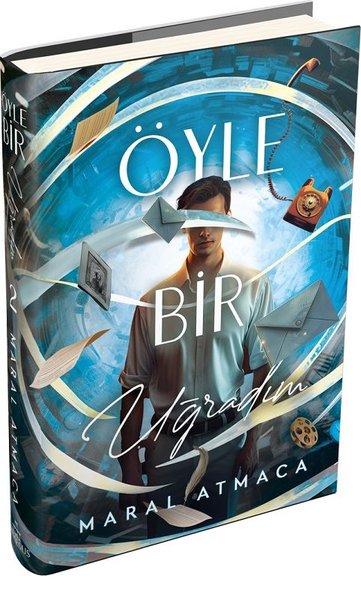 Öyle Bir Uğradım - 2 (Ciltli) Maral Atmaca