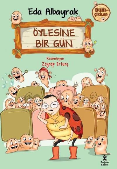 Öylesine Bir Gün - Bumçikiler 2 Eda Albayrak