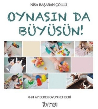 Oynasın Da Büyüsün! Nisa Başaran Çöllü