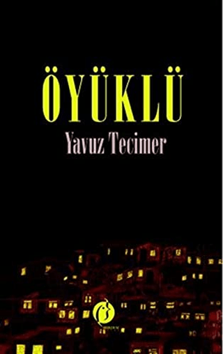 Öyüklü Yavuz Tecimer