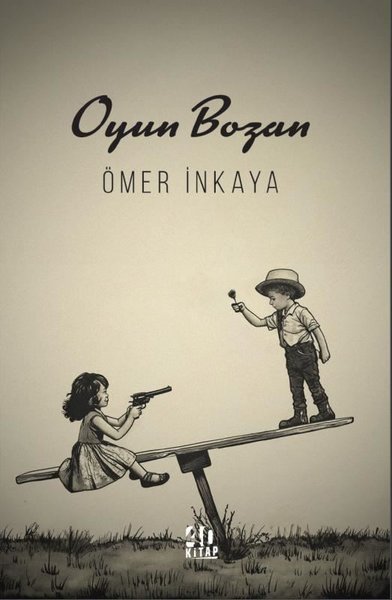 Oyun Bozan Ömer İnkaya