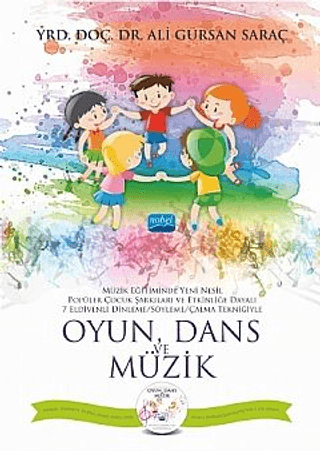 Oyun,Dans ve Müzik (CD İlaveli) Ali Gürsan Saraç