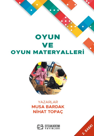 Oyun ve Oyun Materyalleri Musa Bardak