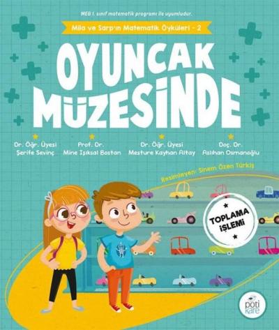 Mila ve Sarp'ın Matematik Öyküleri 2 - Oyuncak Müzesinde Şerife Sevinç