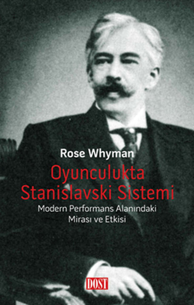 Oyunculukta Stanislavski Sistemi %20 indirimli Rose Whyman