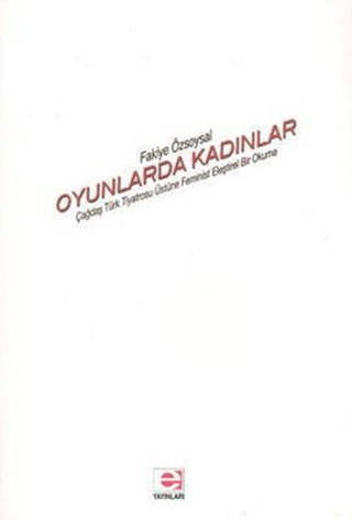 Oyunlar Kadınlar %34 indirimli Fakiye Özsoysal