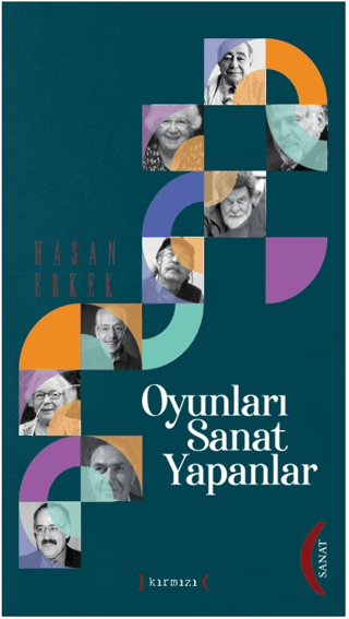 Oyunları Sanat Yapanlar (Ciltli) Hasan Erkek