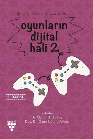 Oyunların Dijital Hali 2 Özgün Arda Kuş