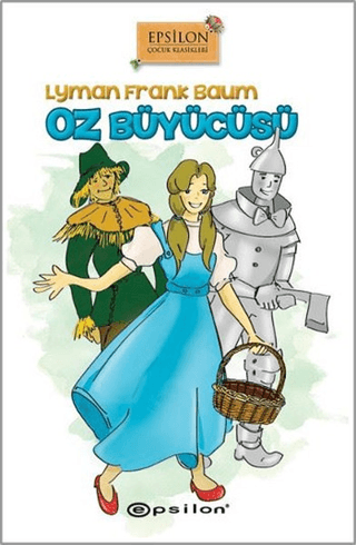 Oz Büyücüsü (Ciltli) Lyman Frank Baum