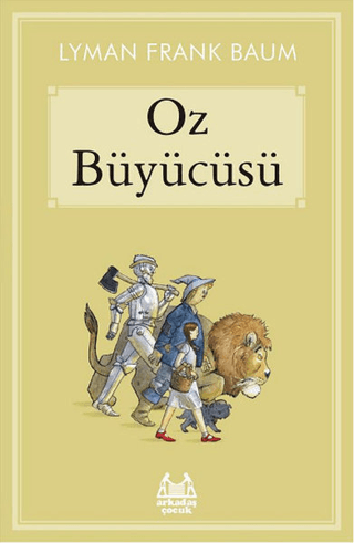 Oz Büyücüsü Lyman Frank Baum