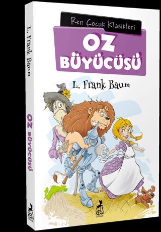 Oz Büyücüsü-Ren Çocuk Klasikleri L. Frank Baum