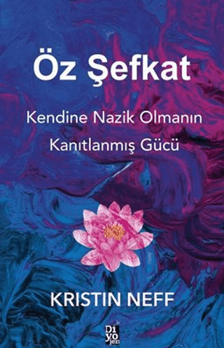 Öz Şefkat Kristin Neff