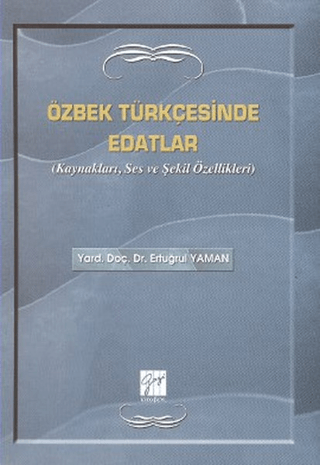 Özbek Türkçesinde Edatlar %5 indirimli Ertuğrul Yaman