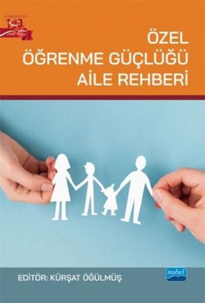 Özel Öğrenme Güçlüğü Aile Rehberi Zeynep Bahap Kudret