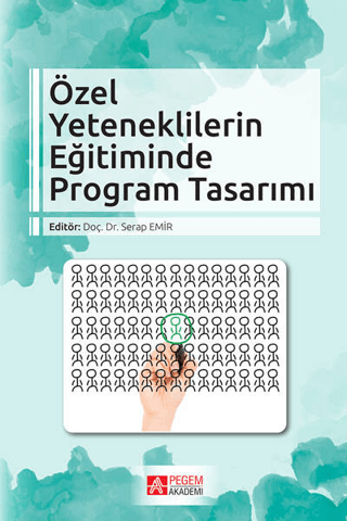 Özel Yeteneklilerin Eğitiminde Program Tasarımı Serap Emir