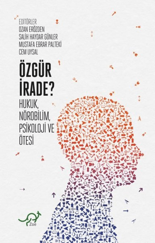 Özgür İrade? Ozan Erözden