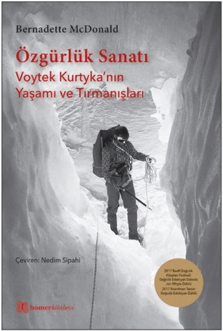 Özgürlük Sanatı - Voytek Kurtyka'nın Yaşamı ve Tırmanışları Bernadette