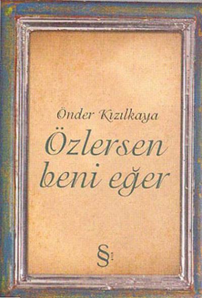 Özlersen Beni Eğer %30 indirimli Önder Kızılkaya