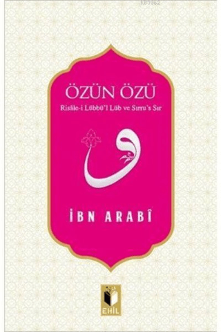 Özün Özü İbn Arabi