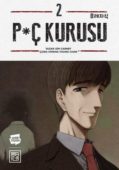 P*ç Kurusu Cilt - 2 Kim Carnby