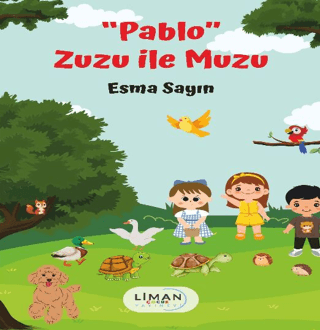 Pablo - Zuzu İle Muzu Esma Sayın