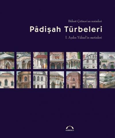 Padişah Türbeleri %25 indirimli Kolektif